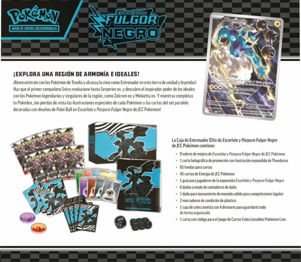 Pokémon: Caja de Entrenador Élite de Escarlata y Púrpura-Fulgor Negro: Zekrom de JCC (1 Carta de promoción con ilustración expandida de Thundurus, 9 Sobres de Mejora y Accesorios prémium) - Image 7