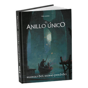 El Anillo único 2ª ed. - Ruinas del Reino perdido